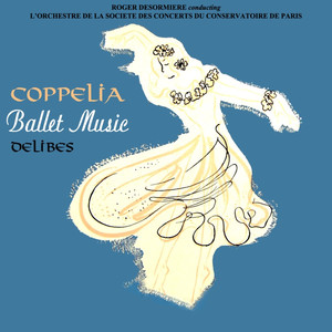 Coppélia Suite: I. "Prélude" - "Mazurka"