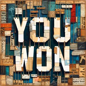 You Won