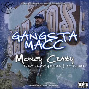 Money Crazy (feat. Cutty Banks & Nitty Bo)
