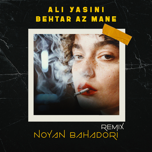 Behtar Az Mane (Remix)