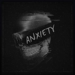 Anxiety