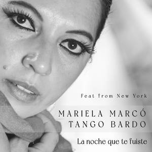 La noche que te fuiste