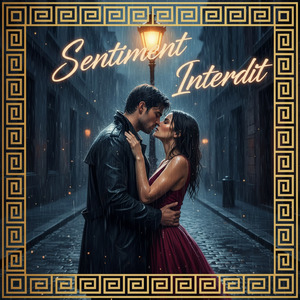 Sentiment Interdit