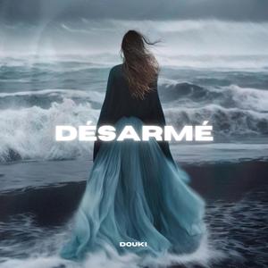 Désarmé
