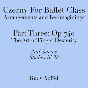 16 Study in B Major, Op. 740: No. 22, First Version