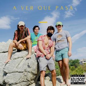 A ver que pasa (feat. The Bay, Cris D'alva, Pi & Vadiboy)