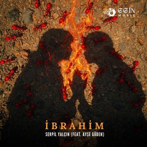 İbrahim (feat. Ayşe Güden)