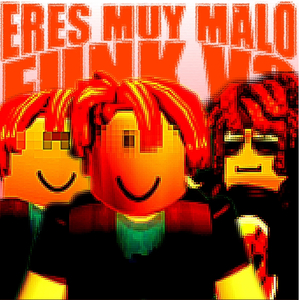 Eres Muy Malo Funk (Vol.3)