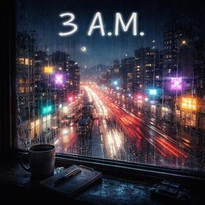 3 A.M.