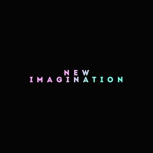 new imagination