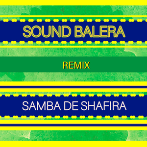 Samba de Shafira (Remix)