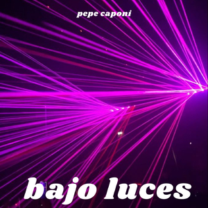 bajo luces