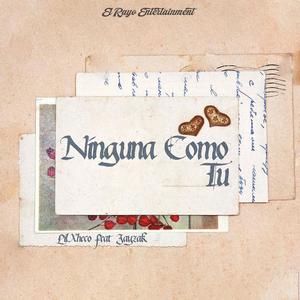 Ninguna como tu. (feat. Lilxheco)