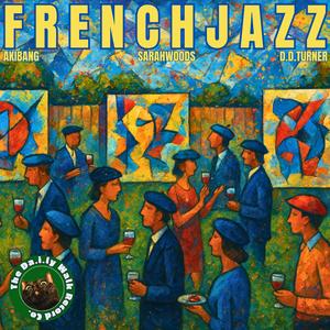 French Jazz by Akibang (feat. Sarah Woods) (Le Remix de Brooklyn)