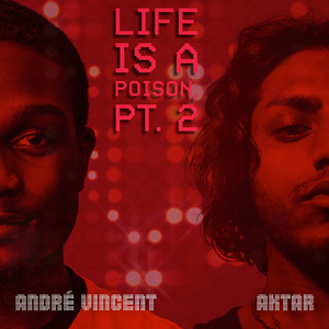 Life is a Poison, Pt. 2