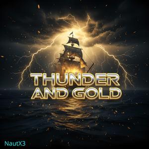 Thunder and Gold