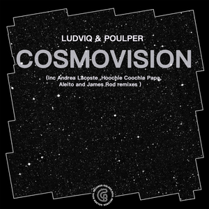Cosmovision (Original Mix)