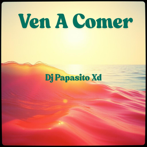 Ven a Comer