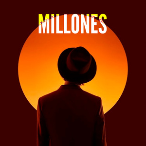 MILLONES