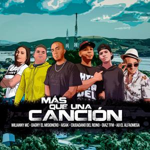 Más Que Una Canción (feat. Díaz Tfm, Dagny El Misionero, Wilianny Mc, Aisak & AO elAlfaOmega)