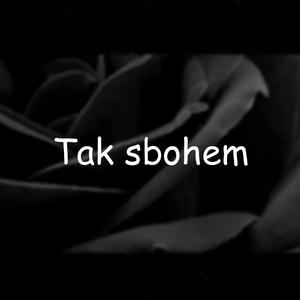 Tak Sbohem