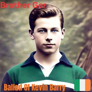 Ballad of Kevin Barry (Version 2)