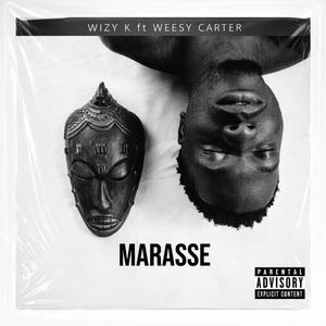 MARASSE (feat. Weesy Carter)