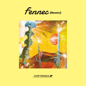 Fennec (Remix)