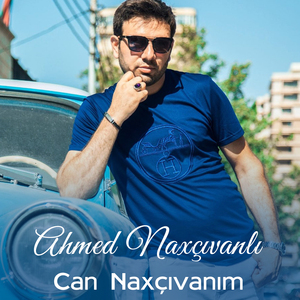 Can Naxçıvanım