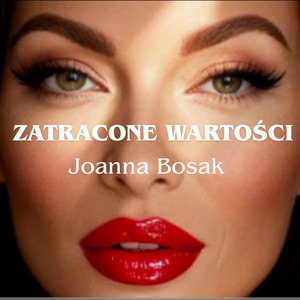 Zatracone wartości