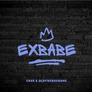 EXBABE (feat.欧得坏)
