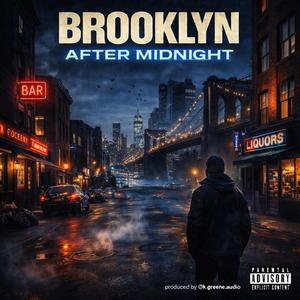 Brooklyn after Midnight