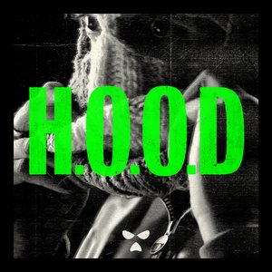 H.O.O.D (2025 Mix)