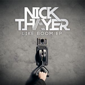 Like Boom (Nick Thayer Remix)