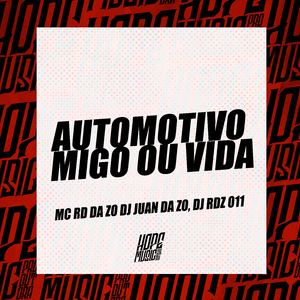 Automotivo Migo ou Vida
