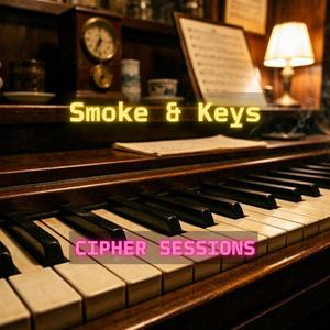 Smoke & Keys