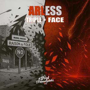 Triple Face (feat. Arless)