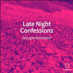 Late Night Confessions