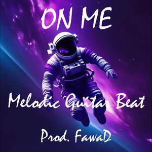 On Me - Melodic Trap Beat