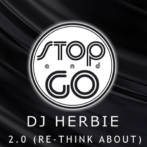 2.0 (Re-Think About) (Dj Herbie Remix)