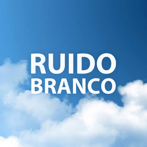 Ruído Branco para Dormir