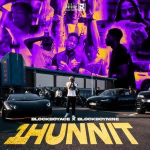 1Hunnit (feat. Blockboy 9ine)