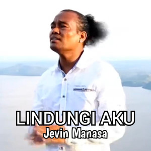 LINDUNGI AKU