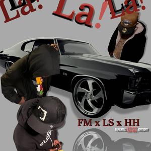 ooh lalala (feat. J.R. Da Hillside Husler & Aok LiL Shawn)