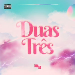 Duas Tr&s - FUNK