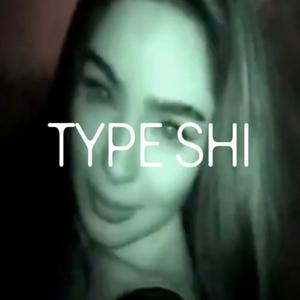 TYPE SHI (feat. Thai T. & Chase)