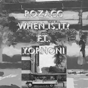 When Is It? (feat. YORNONI)