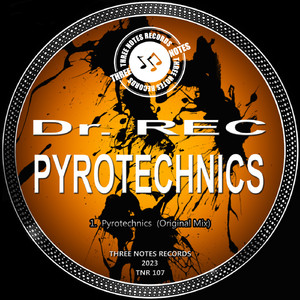 Pyrotechnics (Original Mix)