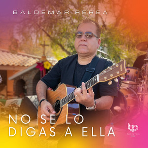 No Se Lo Digas a Ella