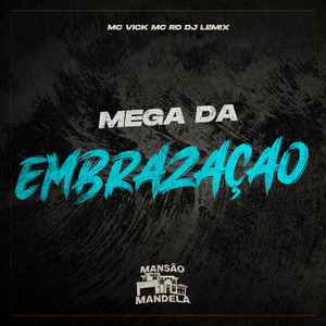 Mega da Embrazação